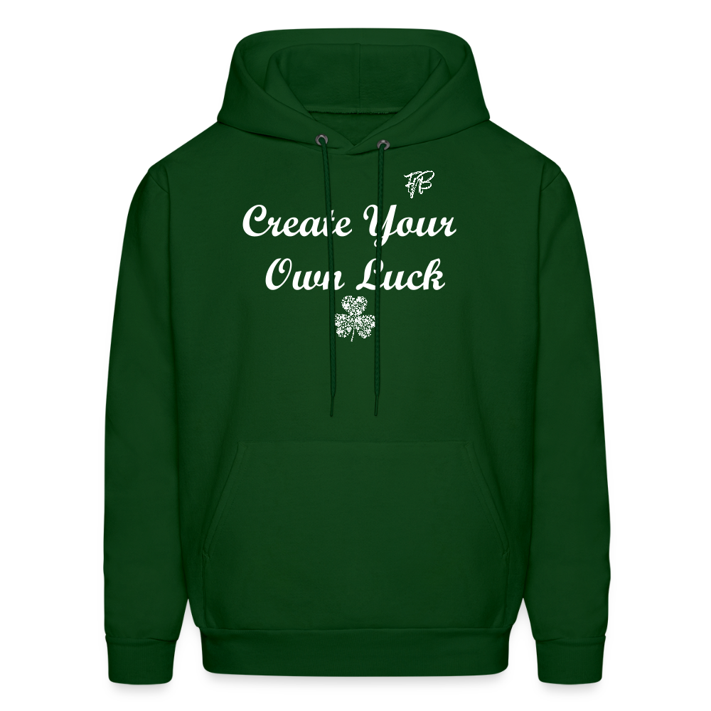 Create Your Own Luck Hoodie - forest green