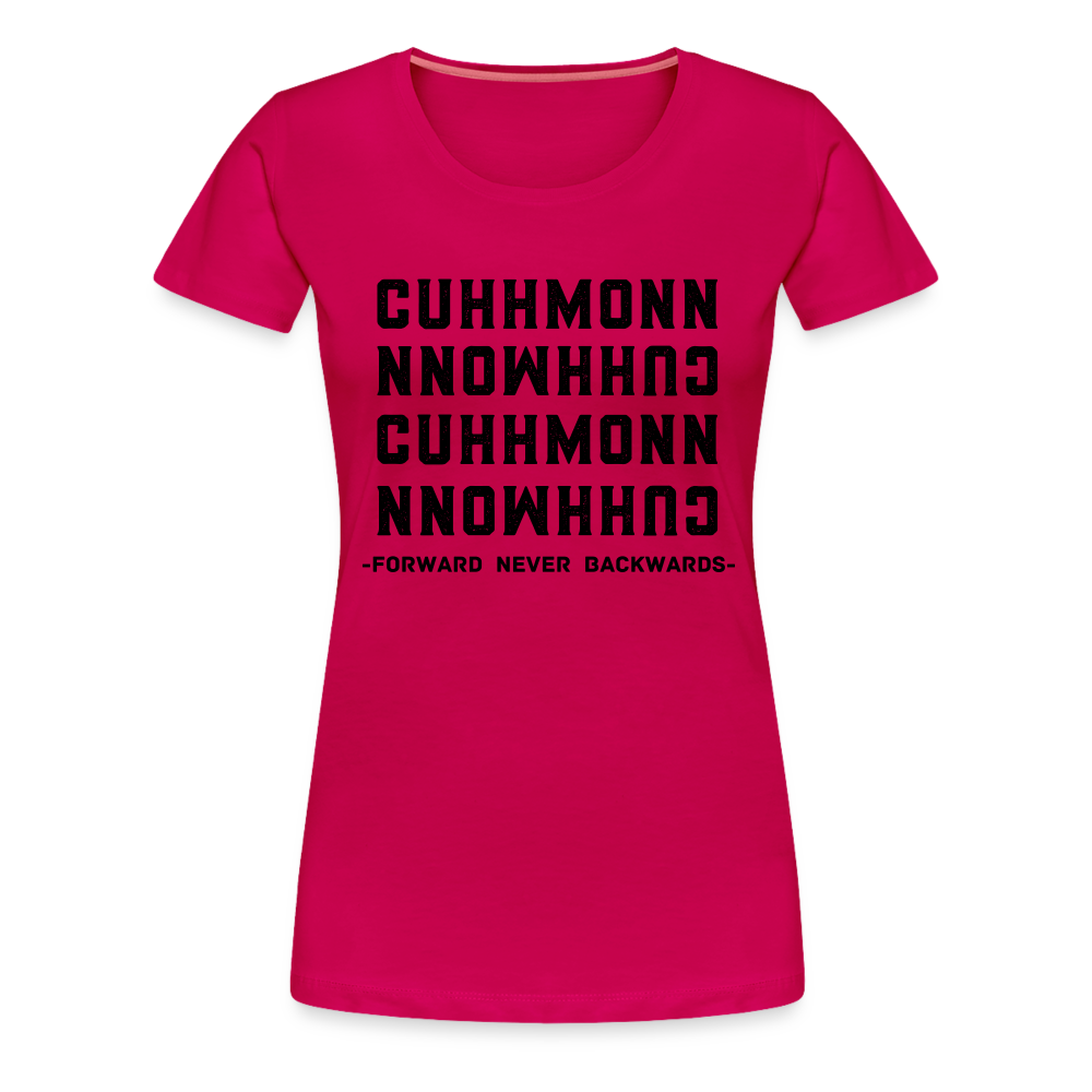 Women’s Cuhhmonn T-Shirt - dark pink