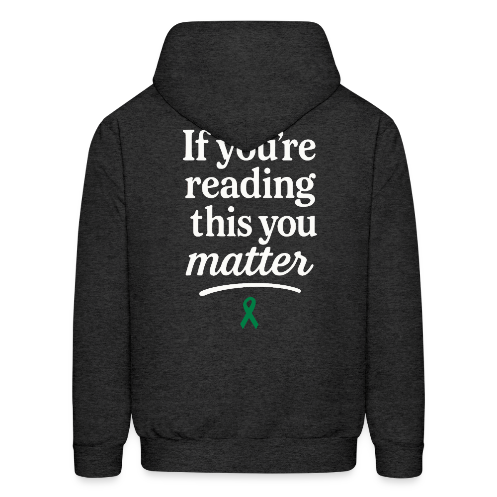 You Matter Hoodie - charcoal grey